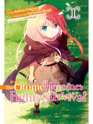 cover image of The Otome Heroine's Fight for Survival, Volume 1